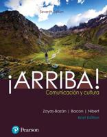 ¡Arriba!: comunicación y cultura Brief and MyLab Spanish with Pearson etext -- Access Card Package (Multi Semester) (7th Edition) 0135223539 Book Cover