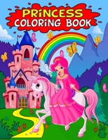 Princess Coloring Book for Girls Boys Kids Toddlers: 60 Large Princess Sketches - Biggest Colouring Book for All Ages Children (Large Print) B08GTJ2JLN Book Cover