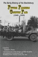 Future Farmers Country Fair: The Early Years 1987738942 Book Cover