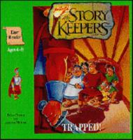 Trapped! (Storykeepers) 0304336726 Book Cover