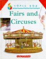 Fairs and Circuses (Topic Box) 0750214678 Book Cover