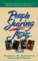 People Sharing Jesus: A Natural, Sensitive Approach to Helping Others Know Christ 0785279296 Book Cover