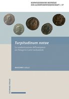 Turpitudinum Notae: La Caratterizzazione Dell'usurpatore Nei Panegyrici Latini Tardoantichi 3796546951 Book Cover