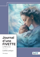 Journal d'une FIVETTE: La PMA et moi B0D7PK1LJV Book Cover