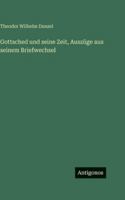 Gottsched und seine Zeit, Auszüge aus seinem Briefwechsel (German Edition) 3563689350 Book Cover