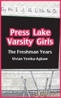 Press Lake Varsity Girls 9956615498 Book Cover