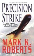 Precision Strike 0786016655 Book Cover