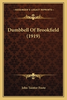 Dumbbell Of Brookfield 116698656X Book Cover