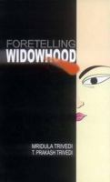 Foretelling Widowhood 812083223X Book Cover