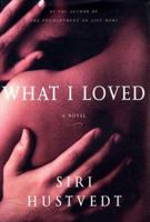 What I Loved 0312421192 Book Cover