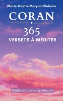 Coran 365 Versets ? m?diter: M?ditation zen et spiritualit? (Paperback or Softback) 232223737X Book Cover