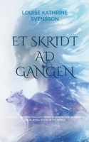 Et skridt ad gangen: I hope you dont mind that i put down in words, how wonderful life is, while you´re in the world 8743033954 Book Cover