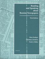 Reading & Speaking About Russian Newspapers (Focus Texts Series) (Focus Texts Series) 0941051110 Book Cover