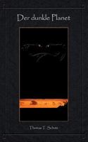 Der dunkle Planet 3735758495 Book Cover