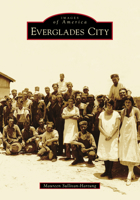 Everglades City 1467105724 Book Cover