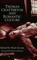 Thomas Chatterton and Romantic Culture 0333725867 Book Cover