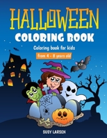 Halloween: COLORING BOOK FOR Kids from 4 - 8 years old B08M2G23WB Book Cover