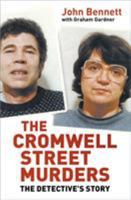 The Cromwell Street Murders: The Detective's Story 0750942746 Book Cover