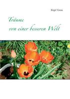 Träume von einer besseren Welt 3839101611 Book Cover