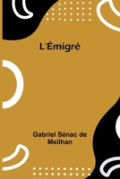 L'Émigré (French Edition) 9366388701 Book Cover