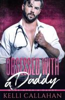 Obsessed with a Daddy 1081415835 Book Cover