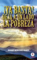 ¡Ya basta! Deja a un lado la pobreza 1640862382 Book Cover