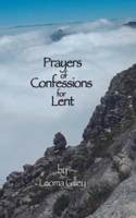 Prayers of Confessions for Lent 1970037652 Book Cover