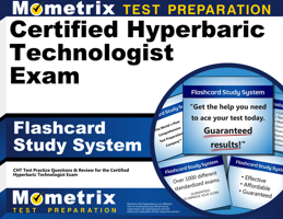 Certified Hyperbaric Technologist Exam Flashcard Study System: Cht Test Practice Questions and Review for the Certified Hyperbaric Technologist Exam 1609713060 Book Cover