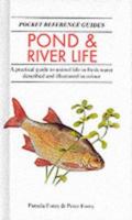 Pond & River Life (Pocket Reference Guides) 1860197825 Book Cover