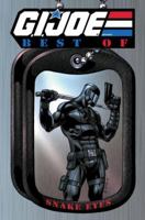 G.I. JOE: The Best of Snake Eyes (G. I. Joe (Graphic Novels)) 1600104703 Book Cover