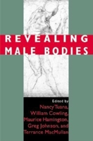 Revealing Male Bodies 0253214815 Book Cover