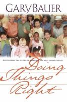 Doing Things Right 0849990610 Book Cover