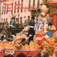 Mardi Gras: A City's Masked Parade (Festivals! USA) 0823953378 Book Cover