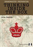 Grandmaster Preparation: Thinking Inside the Box 1907982345 Book Cover