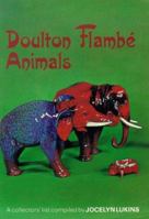 Doulton Flambe Animals 0907405010 Book Cover