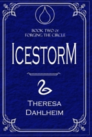 Icestorm 108041441X Book Cover