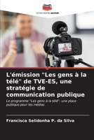 L'émission "Les gens à la télé" de TVE-ES, une stratégie de communication publique 6206870715 Book Cover