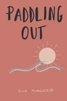Paddling Out B0B9T8MNZM Book Cover