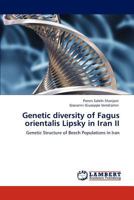 Genetic diversity of Fagus orientalis Lipsky in Iran II 3846507474 Book Cover