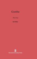 Goethe, the Poet 0674599284 Book Cover