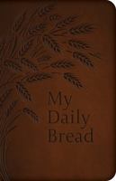 My Daily Bread 1618907727 Book Cover