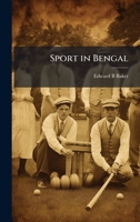 Sport in Bengal 1025165187 Book Cover