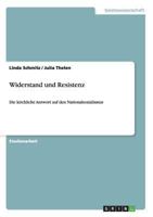 Widerstand und Resistenz: Die kirchliche Antwort auf den Nationalsozialismus 3640667034 Book Cover