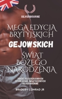 Silverbourne: Mega edycja brytyjskich gejowskich swiat Bozego Narodzenia: Zbiór rozszerzonych opowiadan swiatecznych Silverbourne (Silverbourne British Gay Romance) B0G3XXQGCT Book Cover