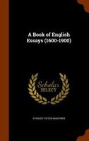 A Book of English Essays 1018569588 Book Cover