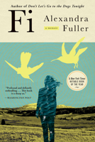 Fi: A Memoir of My Son 0802161049 Book Cover