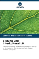 Bildung und Interkulturalität (German Edition) 620776451X Book Cover