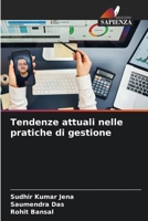 Tendenze attuali nelle pratiche di gestione (Italian Edition) 6207611349 Book Cover