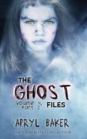 The Ghost Files 4: Part 2 1640349936 Book Cover