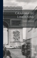 Grammaire Limousine: Phonétique, Parties du Discours 1016671296 Book Cover